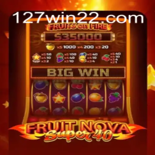 Descubra FruitNovaSuper40: Uma Nova Experiência de Jogo e Como Engajar-se com 127win2.com